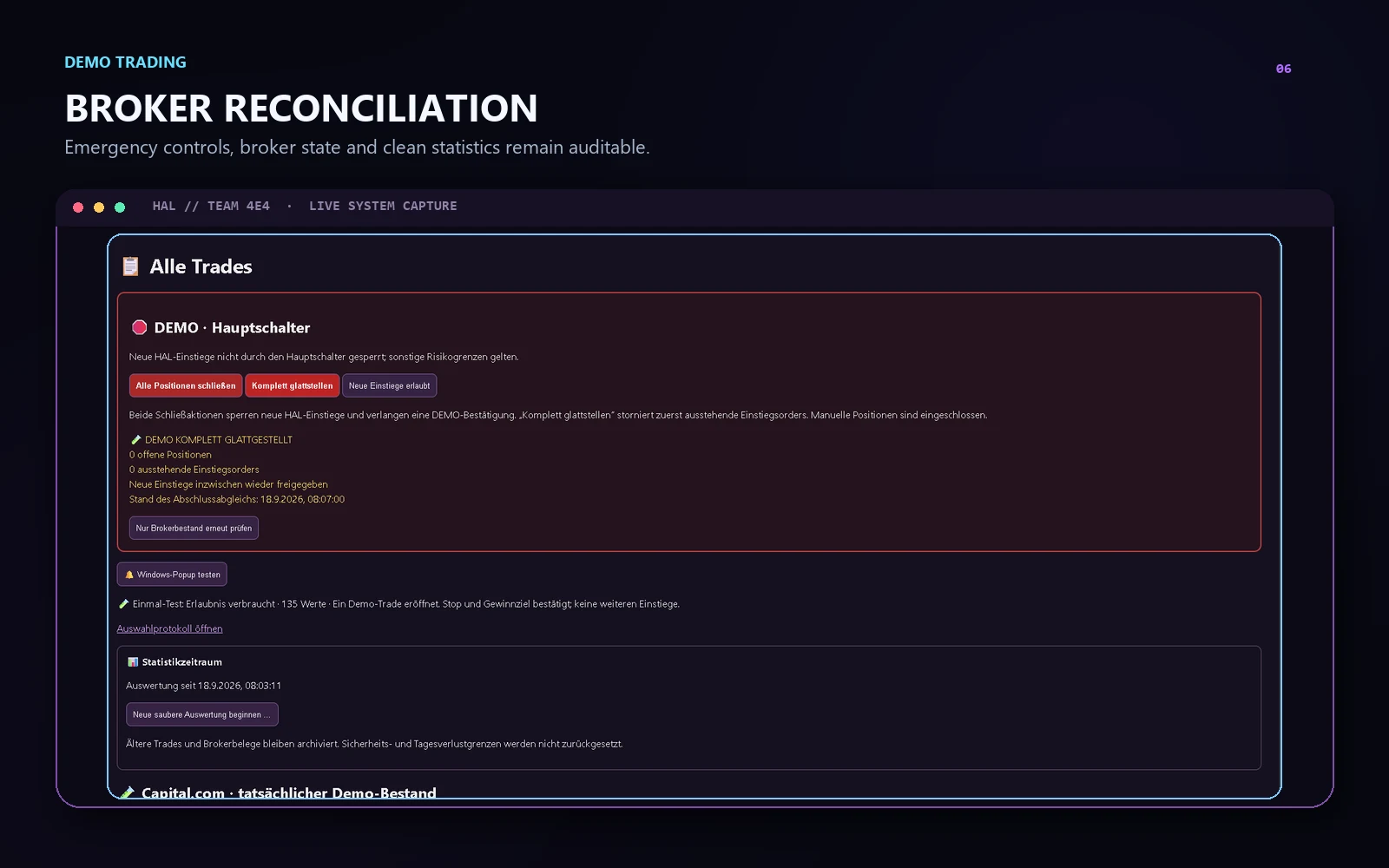 HAL DEMO emergency controls and broker reconciliation status
